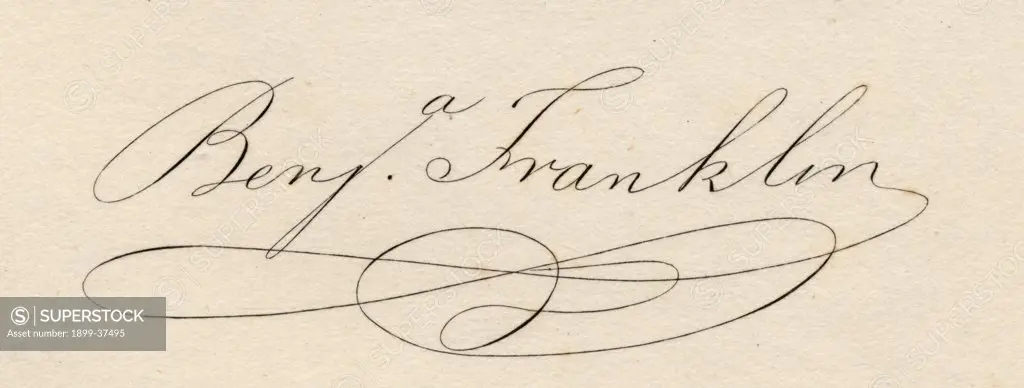 Benjamin Franklin, 1706-1790. Signature. American statesman.