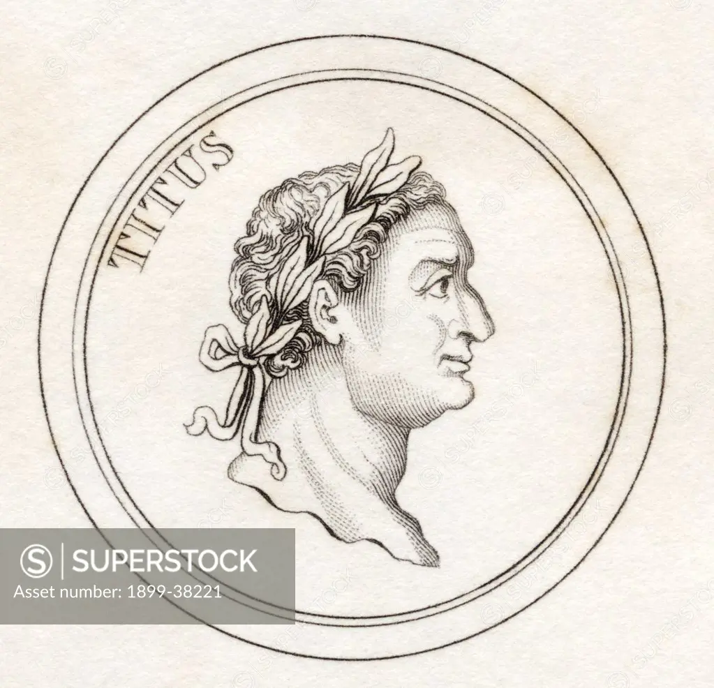Titus Flavius Sabinus Vespasianus aka Titus AD39 - 81 Roman emperor From the book Crabbs Historical Dictionary published 1825