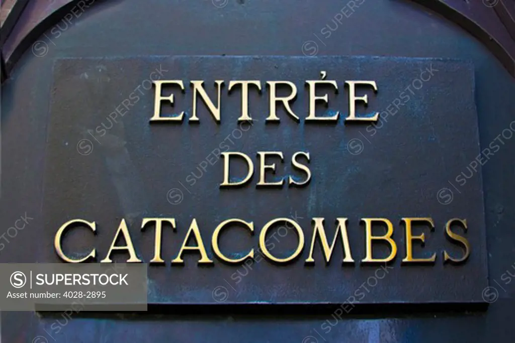 Paris, France, Ile-de-France, entrance sign to the Catacombs, the underground graveyard of Paris in Montparnasse