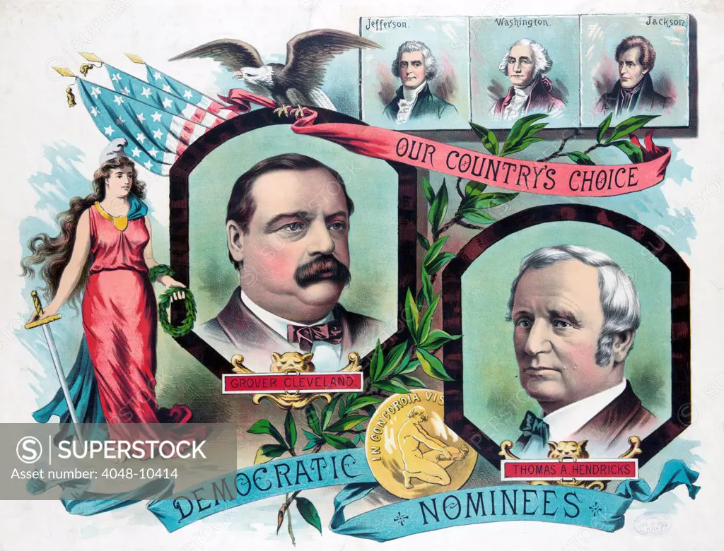 Grover Cleveland, Thomas A. Hendricks, the democratic candidates for president in 1884