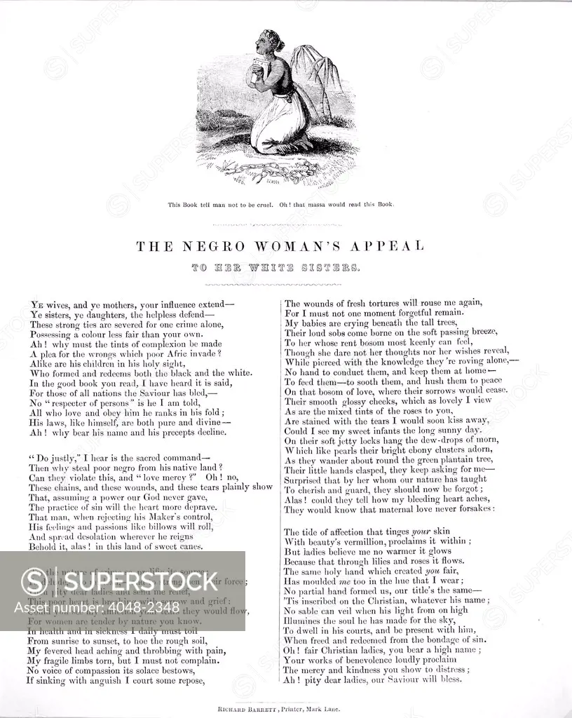 Slavery. An Abolitionist poem entitled 'The Negro Woman's Appeal To Her White Sisters', Richard Barrett, printer, Mark Lane, London, circa 1850s.