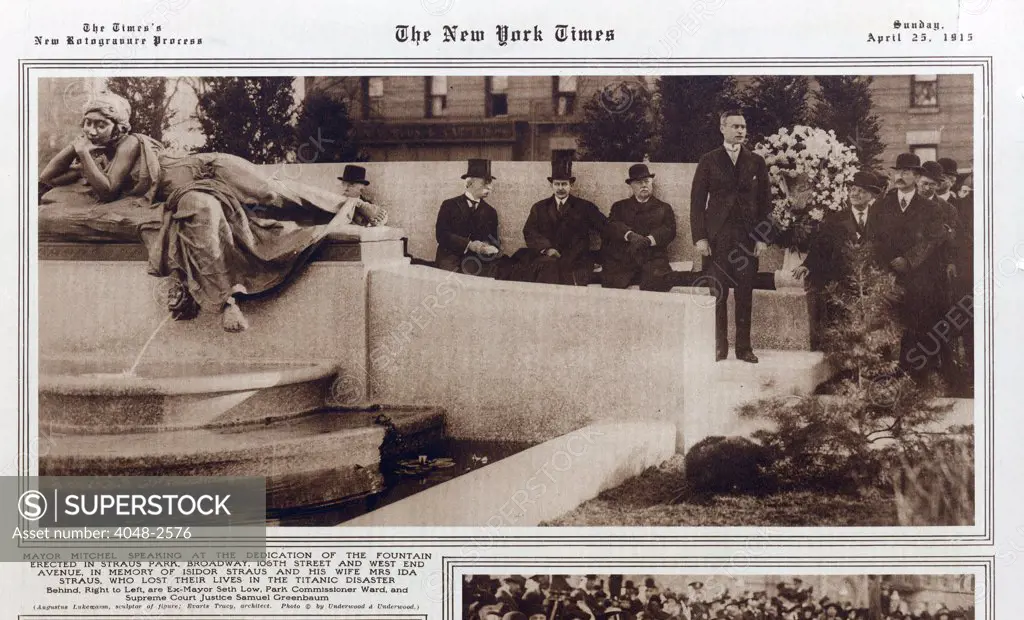 TITANIC: New York Times article showing Mayor Mitchel speaking at dedication of fountain erected at Straus Park 106th Street and West End Ave.), in memory of Isidor Straus and his wife, who lost there lives on the Titanic, Sunday, April 25, 1915