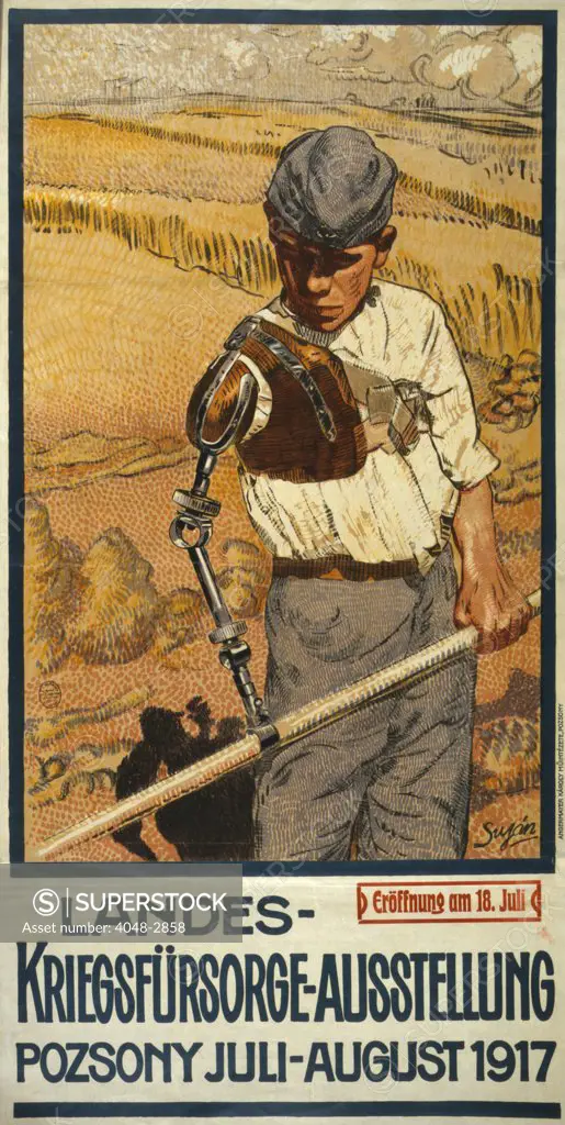 World War I, German Poster shows a disabled veteran with a prosthetic arm using a scythe to harvest wheat, the text announces the National War Relief Exhibition in Pozsony, Hungary, painting by Pal Sujan, 1917.
