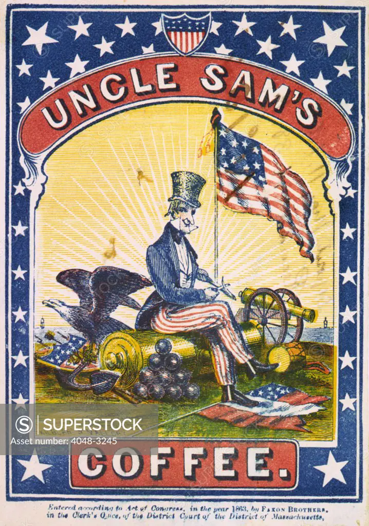 Coffee, Uncle Sam's Coffee, illustrated with Uncle Sam seated on a cannon barrel whittling with his foot on a torn rebel flag, circa 1863.