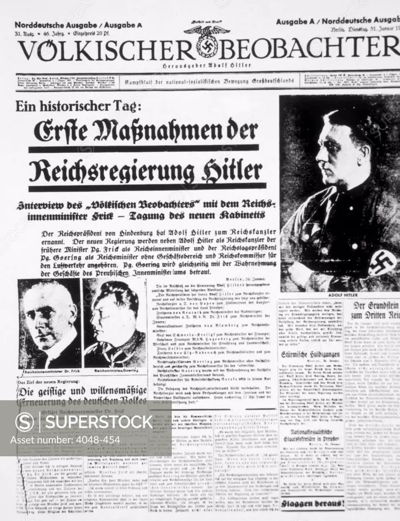 'Volkischer Beobachter'(the Nazi party newspaper) announcing the appointment of Hitler as Reichs Chancellor by Hindenburg, January 31, 1933.