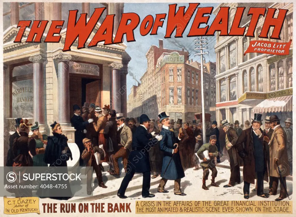 The War of Wealth. A bank run depicted in the Broadway melodrama was inspired by the Panic of 1893. Color lithograph, 1896