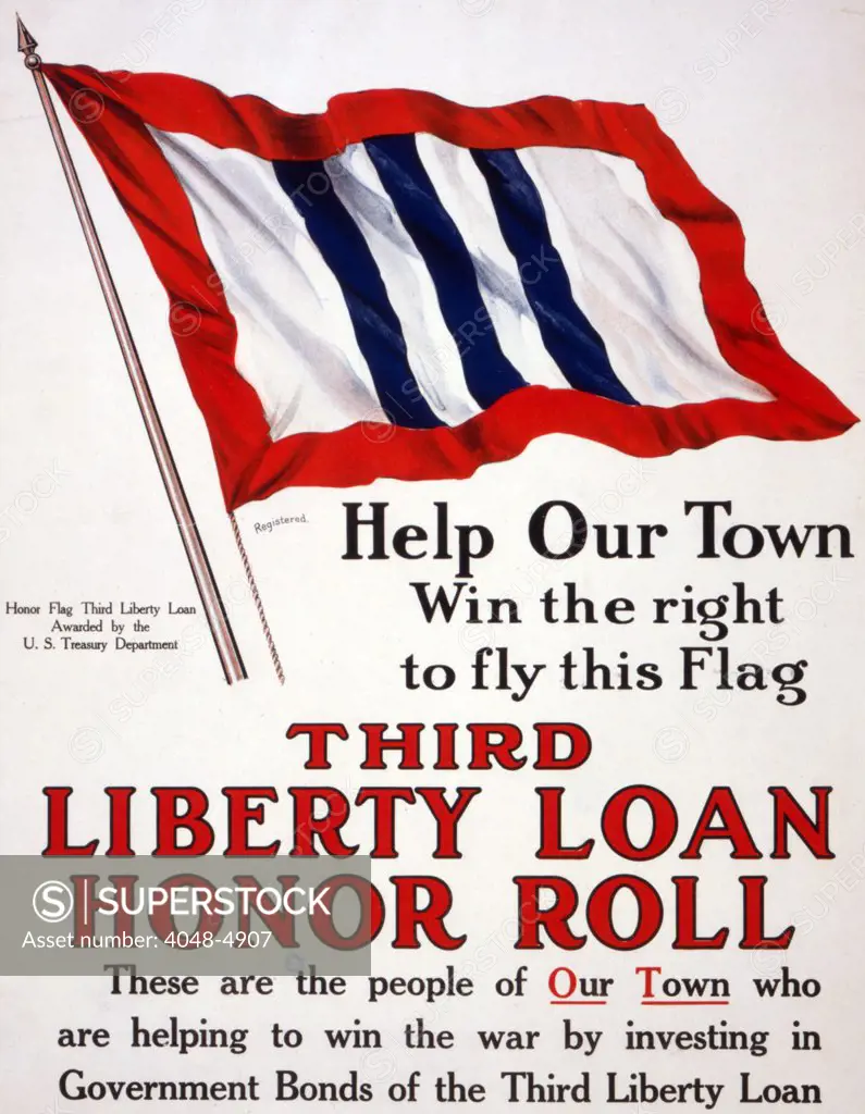 World War I, Poster - Help our town win the right to fly this flag - Third Liberty Loan honor roll - awarded by the U.S. Treasury Department, 1917