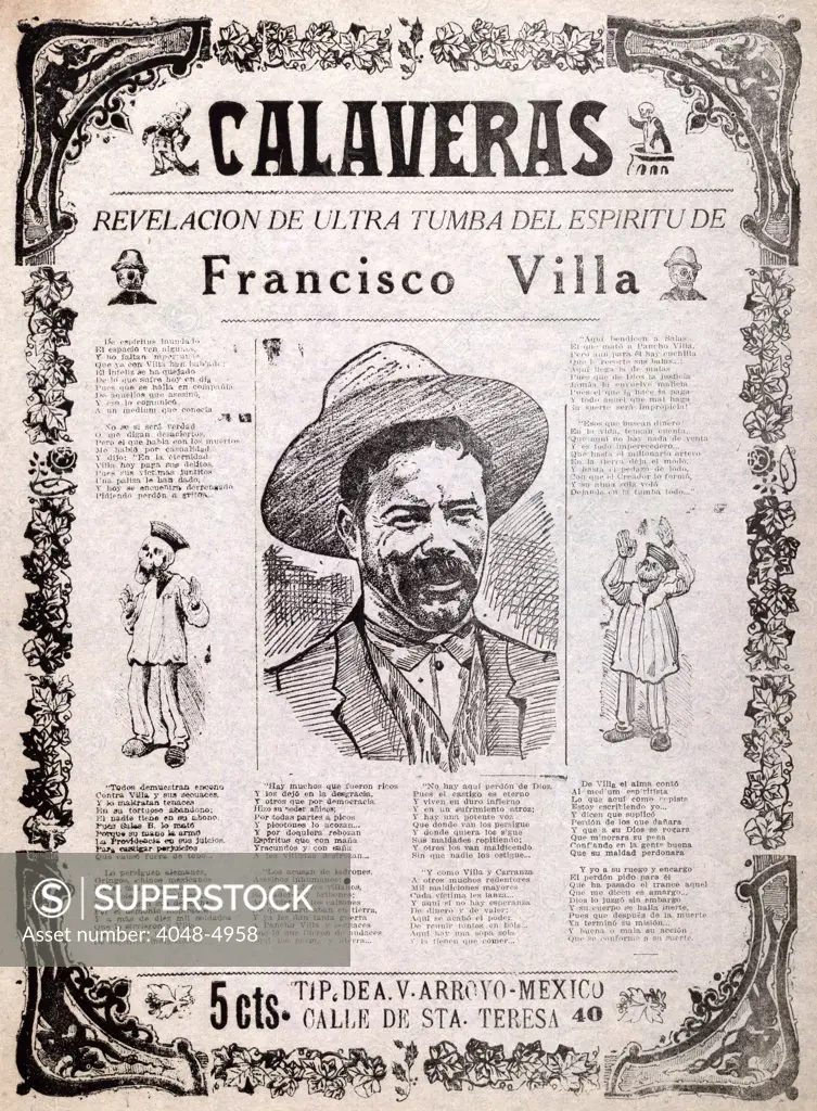 Pancho Villa. 'Calaveras, revelation from beyond the grave of the spirit of Francisco Villa'. An anti-Villa broadside detailing the torments of the soul of the recently assassinated Mexican revolutionary General. Wood cut and letterpress, ca. 1923