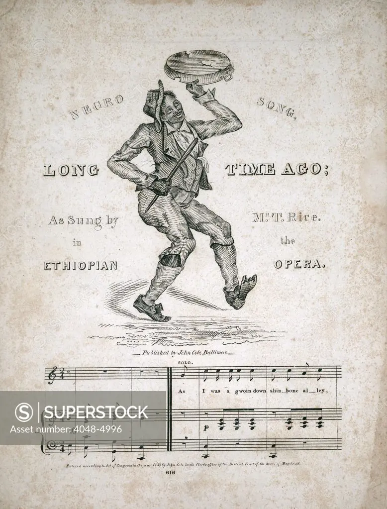 Jim Crow. Sheet music for 'Long Time Ago,' also known as 'Shinbone Alley,' believed to be an African American tune of the antebellum period. Engraving ca. 1833
