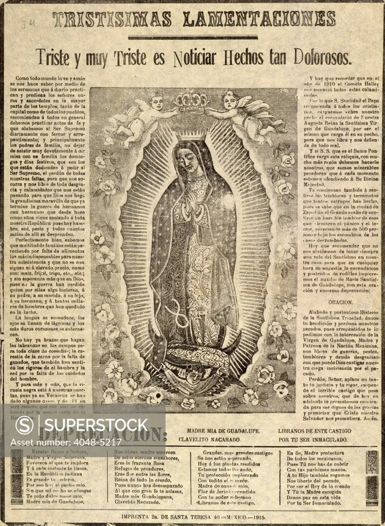 The Virgin of Guadalupe, titled: Sorrowful lamentations, how sad it is to tell of distressful events, circa 1915.