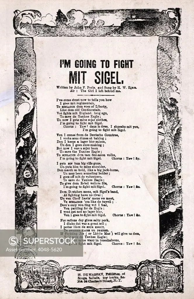 The Civil War, I'm Going to Fight Mit Sigel. Sheet music celebrating the German immigrant support of the Union under General Sigel. In German dialect. ca. 1861-1862