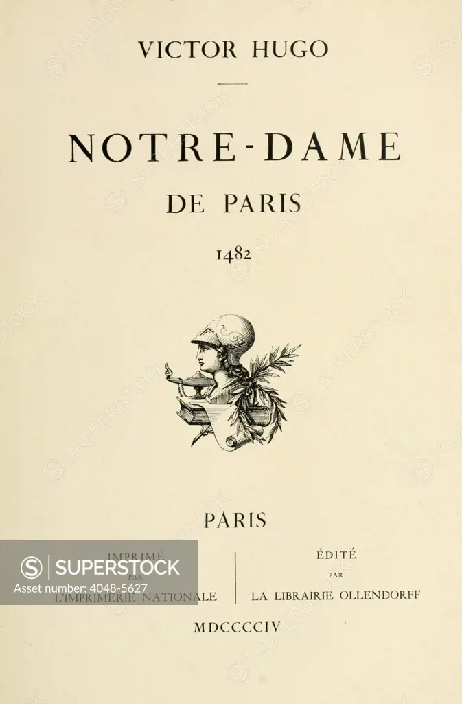 Notre-Dame de Paris, (aka The Hunchback of Notre-Dame) Title page of 1894 edition.
