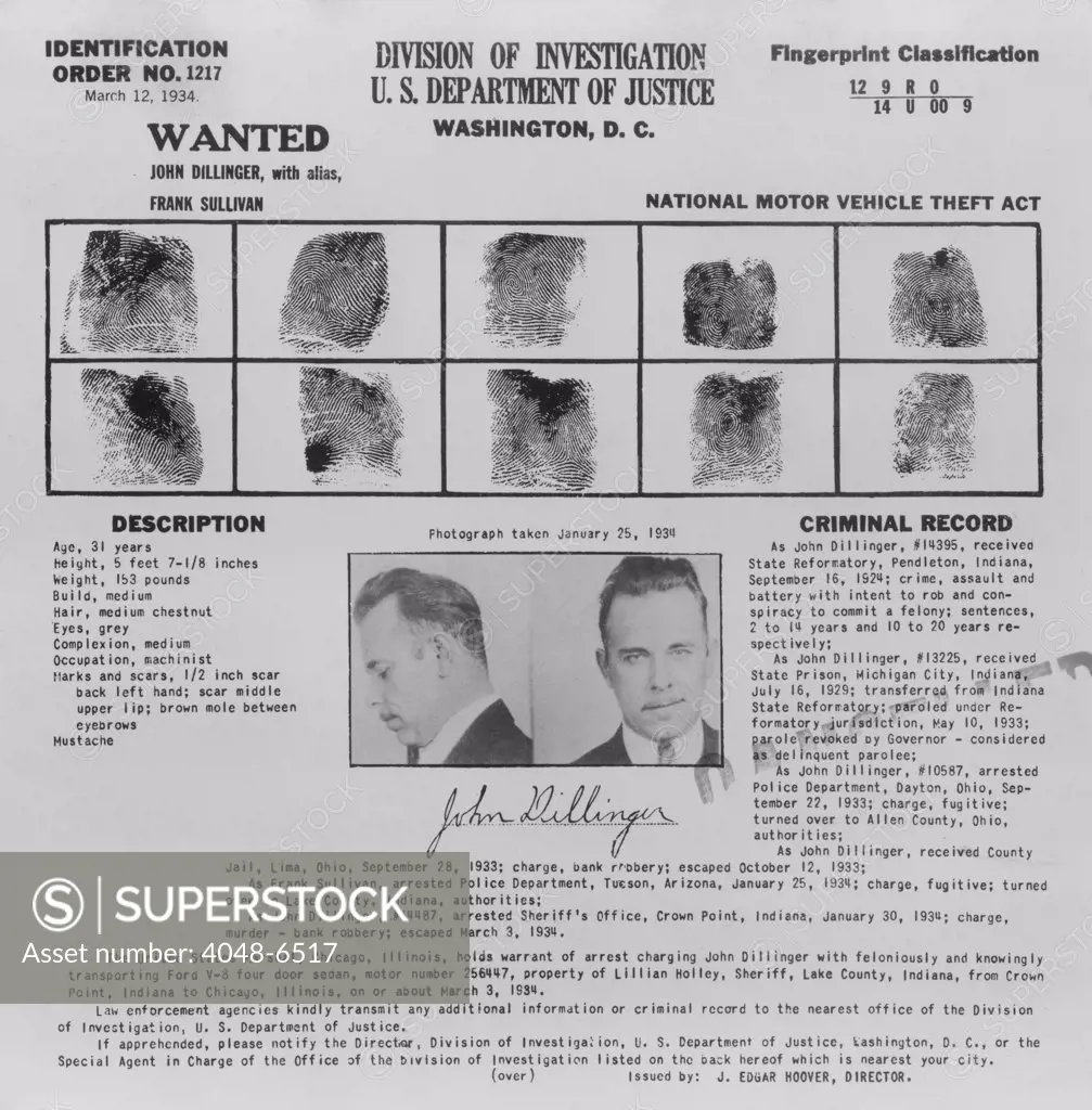Wanted Poster for John Dillinger, displaying his fingerprints, signature, and portrait. 1934.