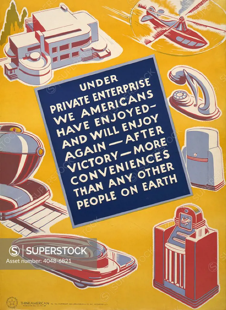 World War II poster reassuring Americans that victory will bring an improved standard of living and and bring back products unavailable during wartime rationing.