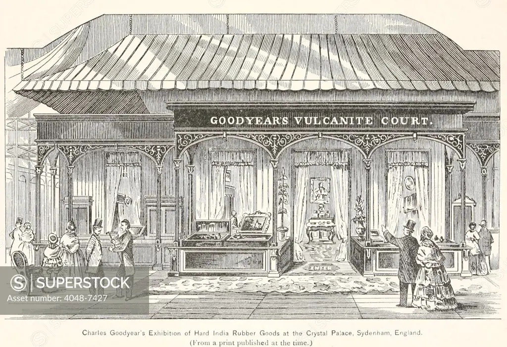 Goodyear's Vulcanite Court, the Exhibition of Hard India Rubber Goods at the Crystal Palace Exhibition in 1851. Goodyear spend $30,000 on the display which included giant balloons, live-saving devices, rubber boats, shoes, medical instruments, and furniture, for which he won six awards.