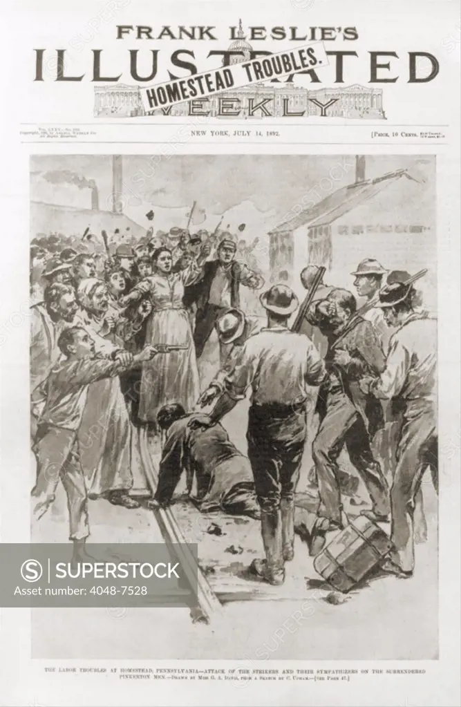 Great Battle of Homestead. Strikers and their sympathizers attack Pinkerton men who had been granted safe passage out of Homestead, but instead were harassed and some were seriously beaten. July 6, 1892.