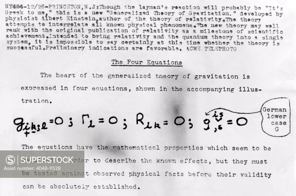 Einstein's Four Equations. Einstein's new 'Generalized Theory of Gravitation'. The theory attempts to interrelate all known physical phenomena and bring relativity and the quantum theory into a single system. 1947.