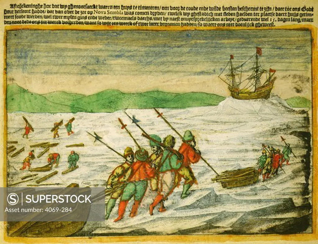 Willem Barents, 1550-97, Dutch navigator, narrative of last voyage, by Gerrit de Veer, 1598. Shows Barents' men collecting driftwood while the ships are trapped in ice