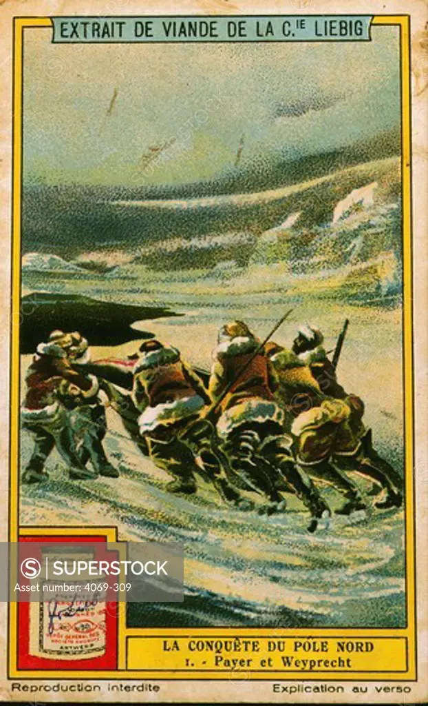 Julius Payer and Karl Weyprecht trekking to Franz Josef Land in Arctic, in attempt to reach North Pole in 1872-3, having sailed in their ship Tegetthoff. Advertisement for Liebig meat extract