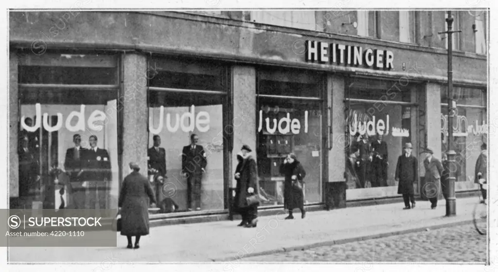 A Jewish shop in Berlin  defaced as part of the Nazi campaign of boycotting Jewish  business.