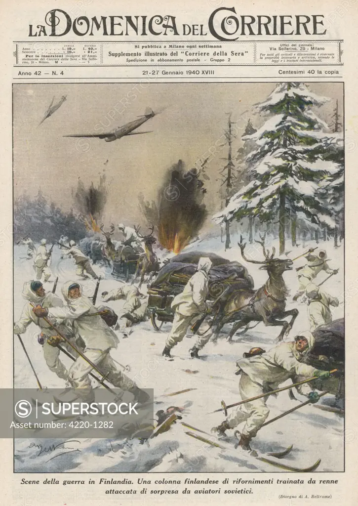 Finland : Soviet aircraft attack a Finnish supply train  of elk-drawn sledges : the  Finnish troops themselves are  on skis