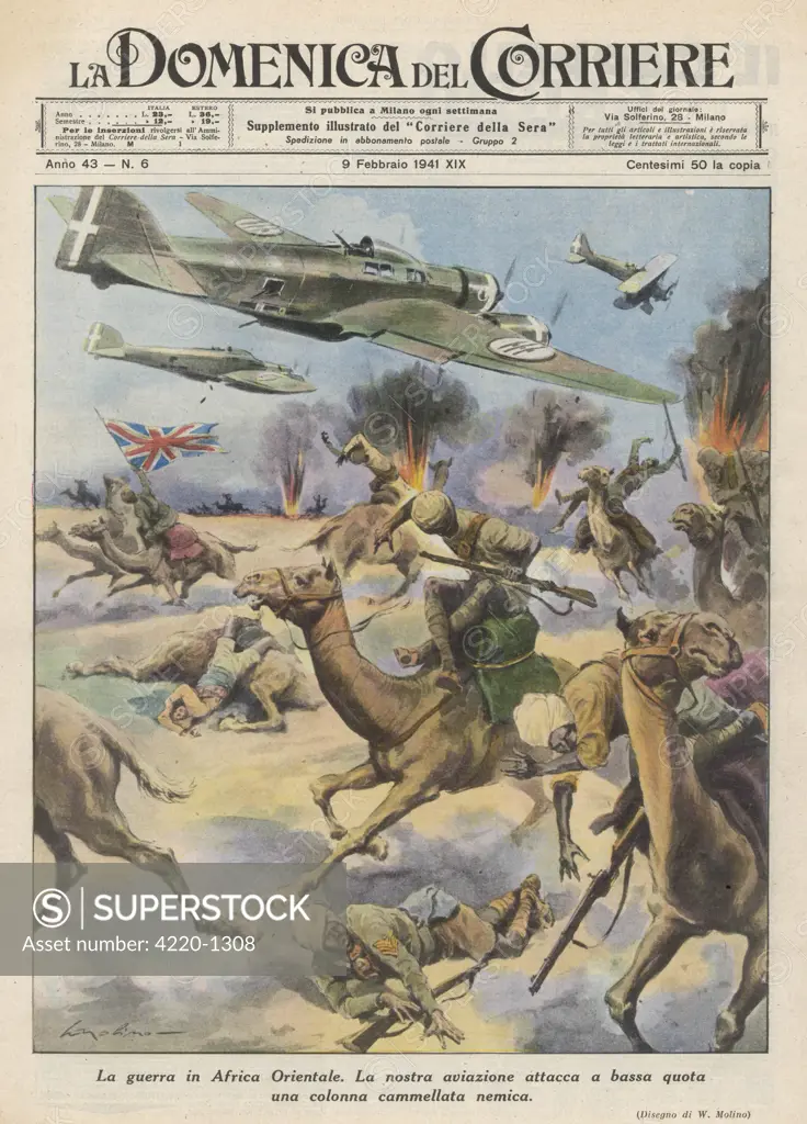 East Africa : low level attack  on Allied forces, including  camel- mounted cavalry,  by  Italian planes