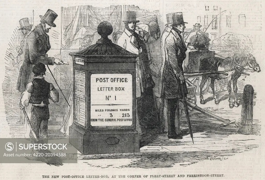 LETTER BOX The first Post Office letter  box in London is installed at  the corner of Fleet Street and  Farringdon Street, at the foot  of Ludgate Hill     Date: March 1855