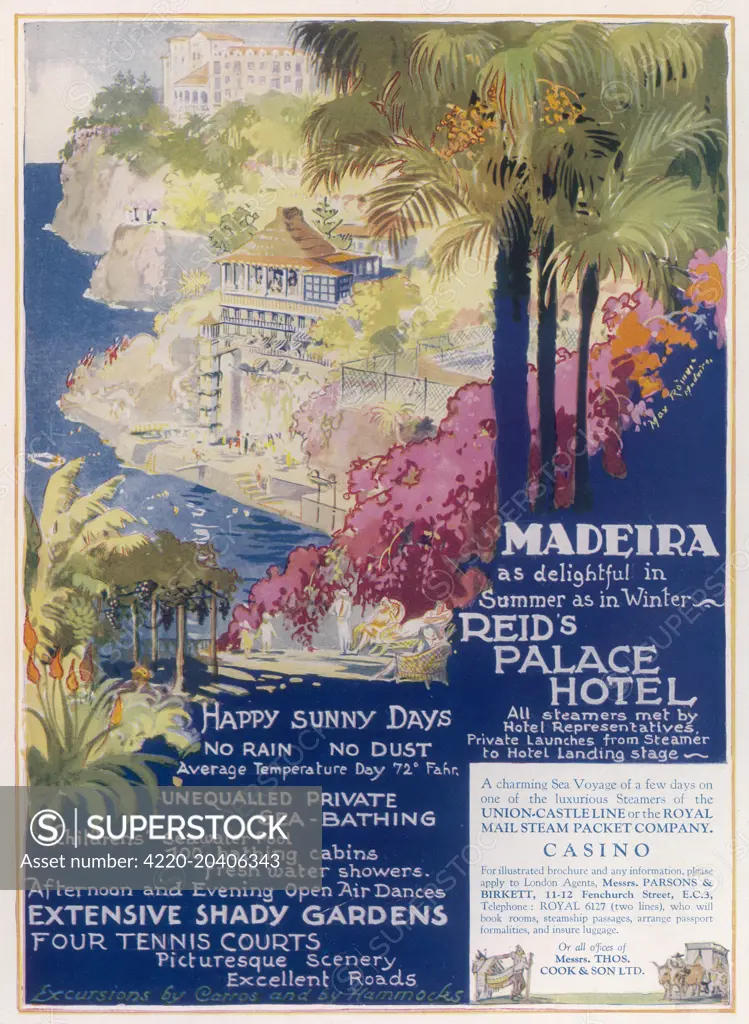 Reid's Palace Hotel in Madeira, boasting 'happy sunny days, no rain, no dust...unequalled private sea-bathing, afternoon and evening open air dances, children's seawater pool, 100 bathing cabins, extensive shady gardens, four tennis courts, picturesque scenery and excellent roads'.     Date: 1929