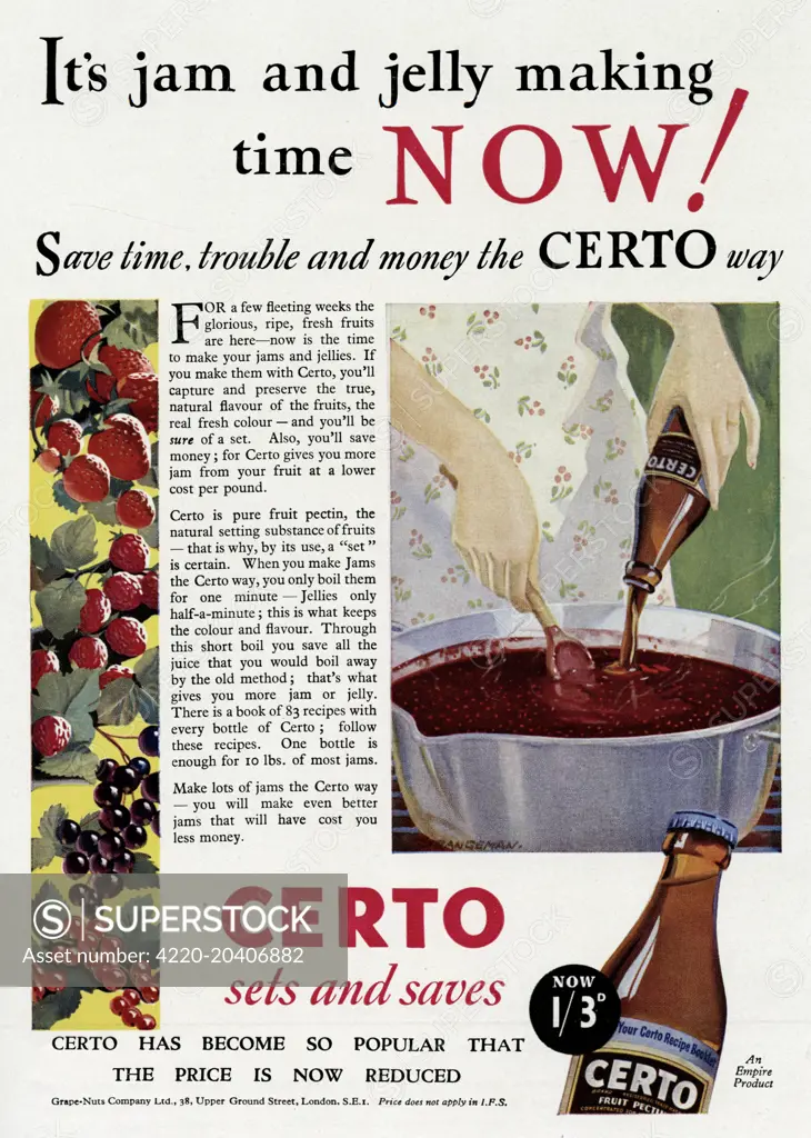 'It's Jam and jelly time Now'!  Save time, trouble and money the Certo way.    1934