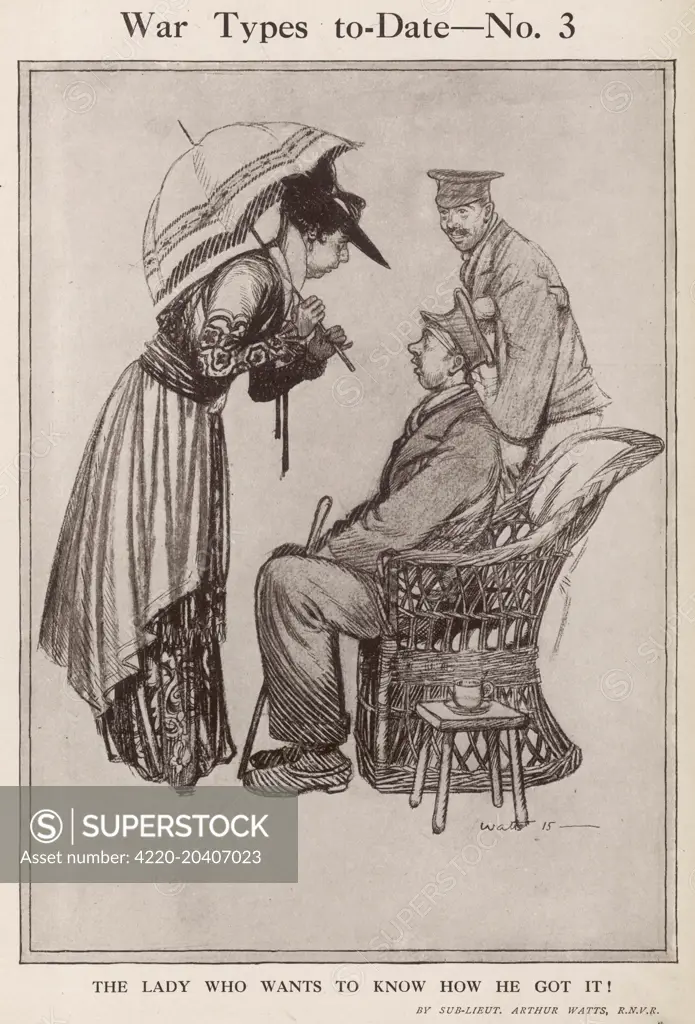 Humorous illustration - part of the War Types to Date series by Arthur Watts, showing a wounded soldier home on leave, being asked for details by a do-gooder type.  1915