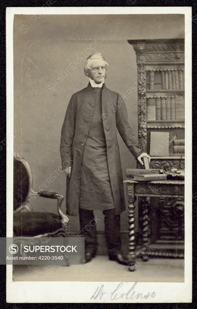 JOHN WILLIAM COLENSO  bishop of Natal, deposed for  unorthodox views, championed  natives against Boers      Date: 1814 - 1883