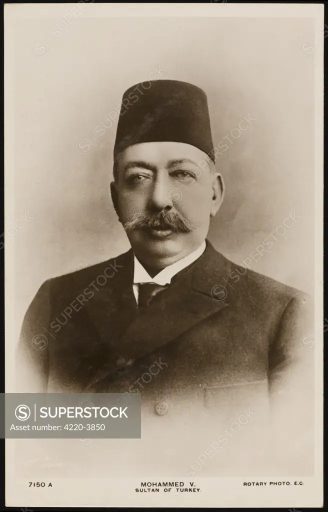 MEHMED V, sultan of Turkey  during World War One when  Turkey was allied to Germany,        Date: 1844 - 1918