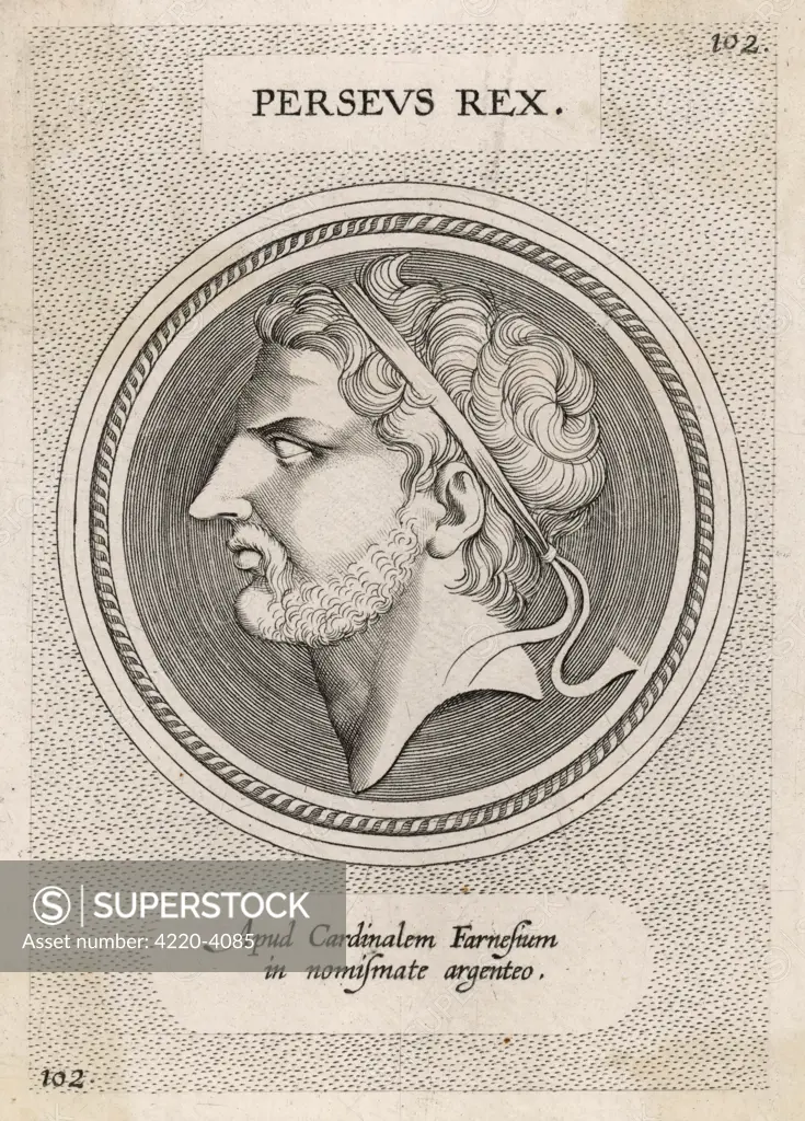PERSEUS KING OF MACEDON s of Philippos V ruler when Macedonia was  annexed by Rome ; died a  prisoner in Rome