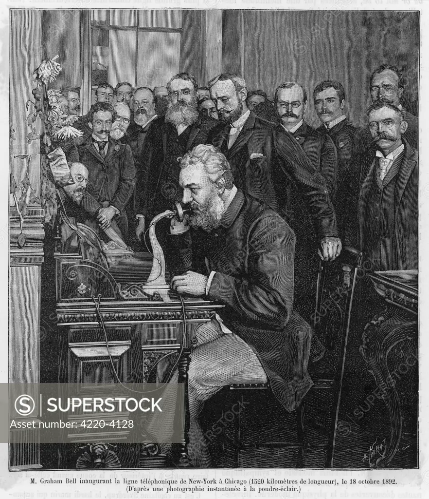 ALEXANDER GRAHAM BELL  American inventor and educator  inaugurates the New York- Chicago telephone on October  18th 1892