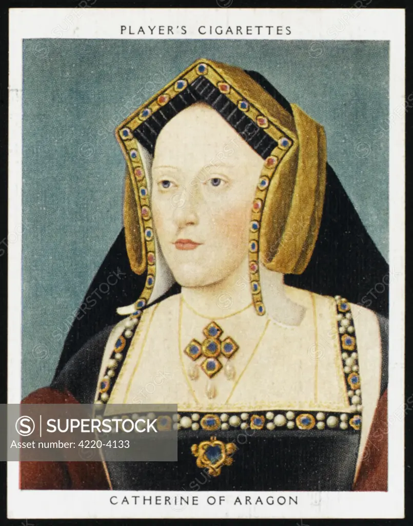 CATHERINE OF ARAGON  First Queen of Henry VIII