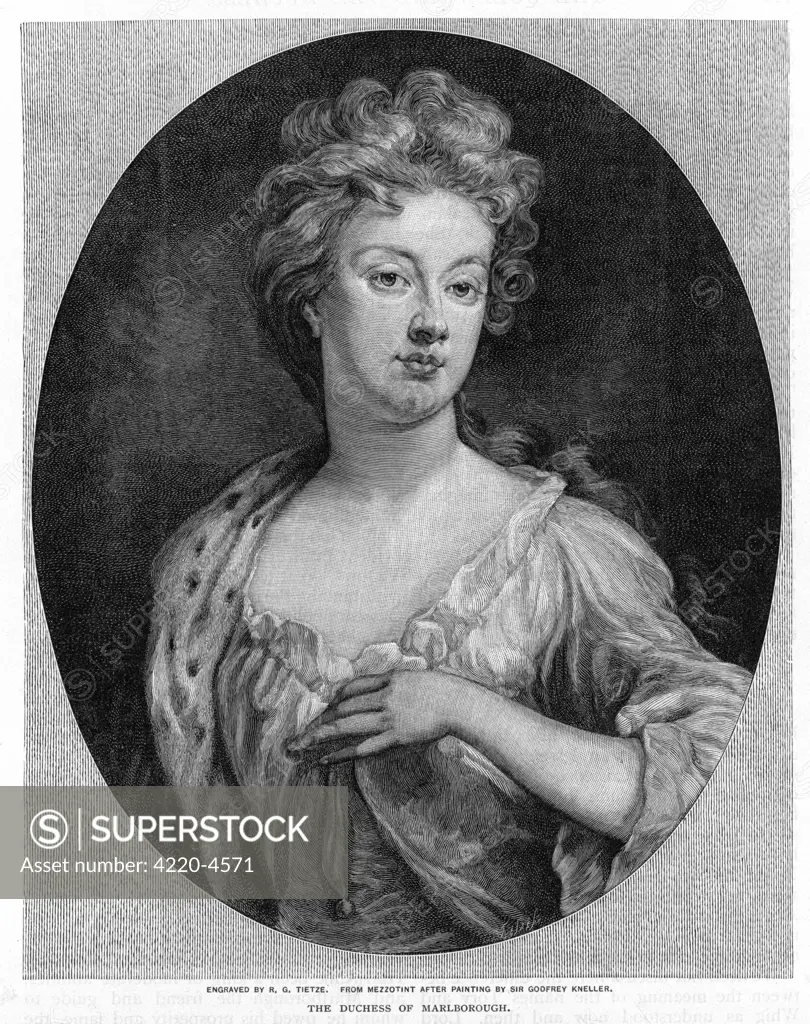 SARAH, duchess of  MARLBOROUGH wife of John Churchill, first  duke. Influential at court, she  helped to reconcile Anne and William III.