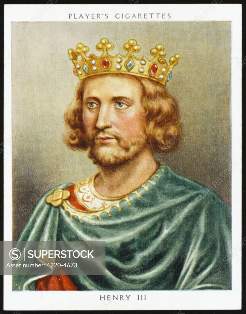 HENRY III (1207 - 1272) Reigned 1216 - 1272