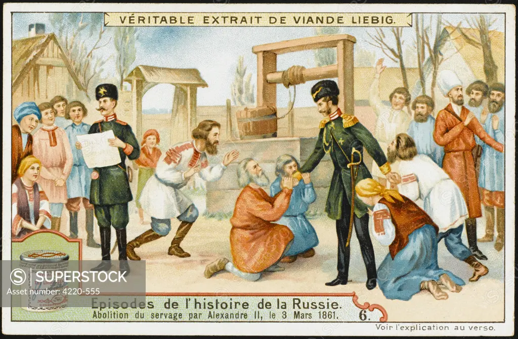 ABOLITION OF SERFDOM : Tsar Alexander II orders  emancipation of serfs  throughout Russia