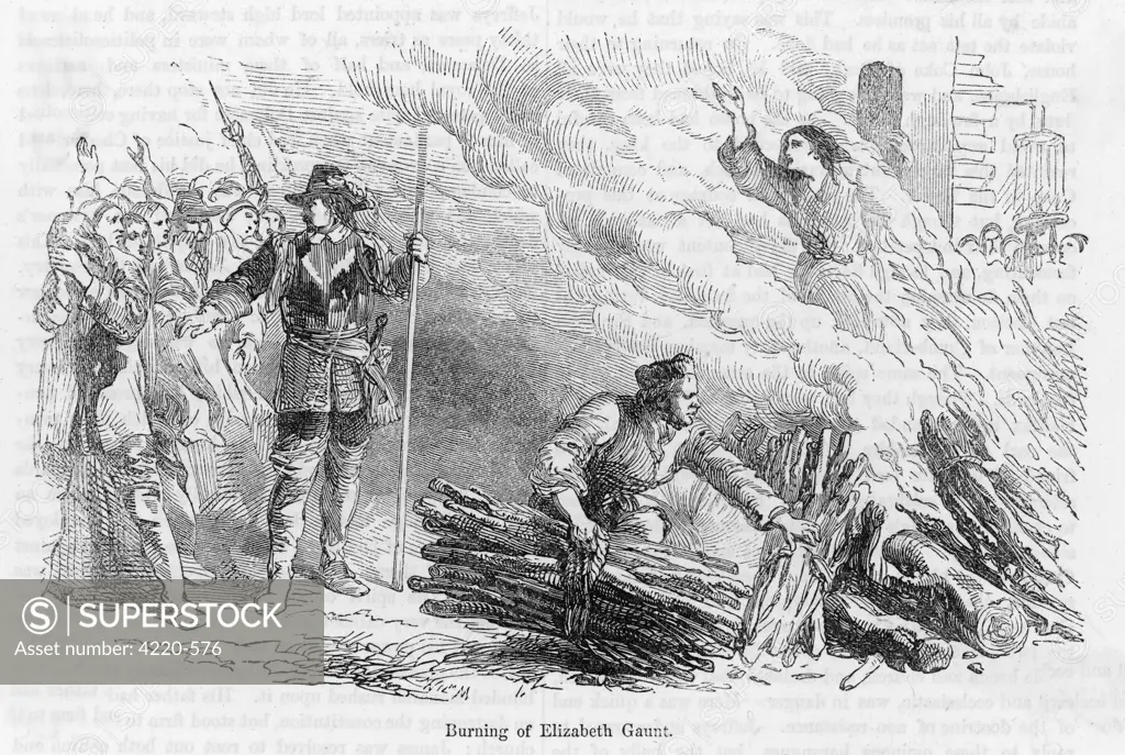 Elizabeth Gaunt is burned for  harbouring rebels after  their defeat at Sedgemoor.