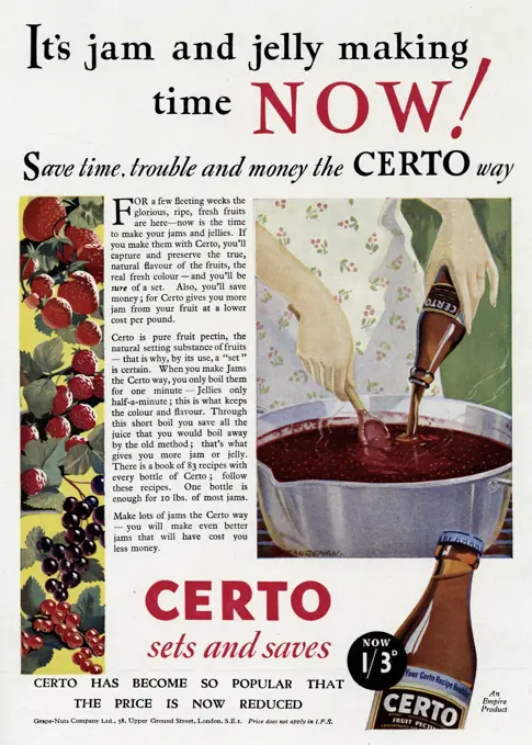 'It's Jam and jelly time Now'!  Save time, trouble and money the Certo way.    1934