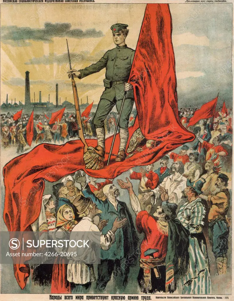 People of the world welcome the Red Army of workers by Anonymous  / Russian State Library, Moscow/ 1919/ Russia/ Colour lithograph/ Soviet political agitation art/ 61x48/ History,Poster and Graphic design