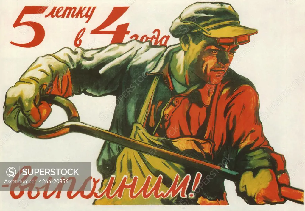 A five-year plan in four years - we'll do it! by Ivanov, Viktor Semyonovich (1909-1968)/ Russian State Library, Moscow/ 1948/ Russia/ Colour lithograph/ Soviet political agitation art/ 62x85/ Poster and Graphic design