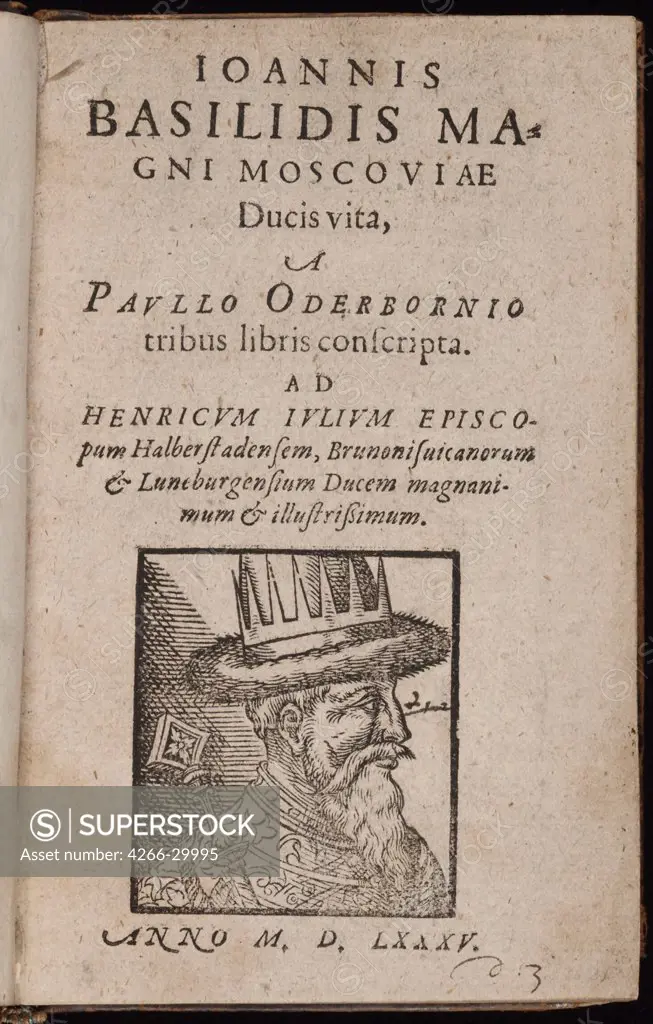 Ioannis Basilidis Magni Moscoviae Ducis Vita (Title page) Ivan the Terrible by Oderborn, Paul (ca 1555-1604) / Private Collection / 1585 / Germany / Woodcut / Portrait / 15,5x9,8