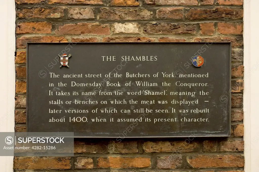 England, North Yorkshire, York. Plaque at the north end of The Shambles explaining the origins of the area.