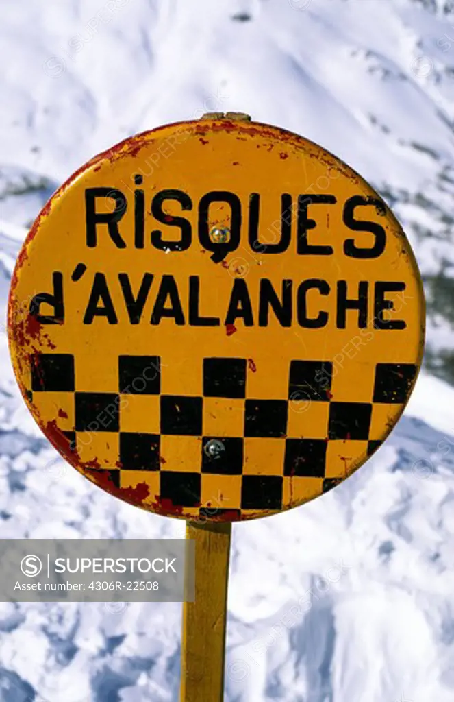 Sign warning about avalanches, France.