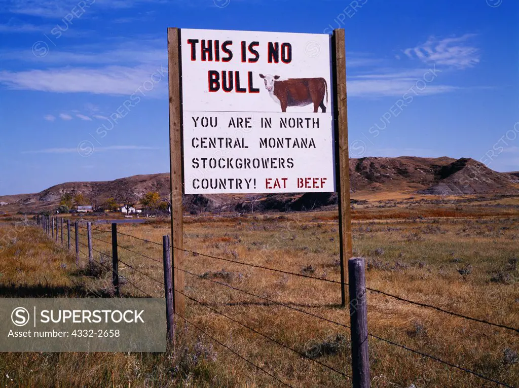 'This is no Bull.  You are in North Central Montana Stockgrowers Country!' roadside billboard, Montana.