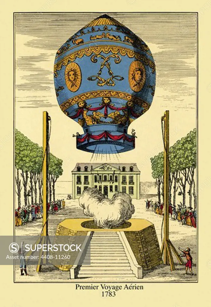 Premier Voyage Aerien, 1783, Hot Air Balloons & Derigibles