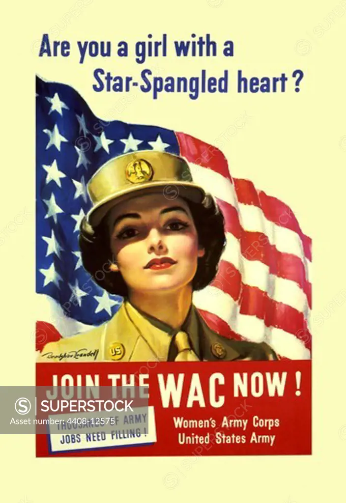 Are you a Girl with a Star Spangled Heart Join the WAC now!, Women of Strength