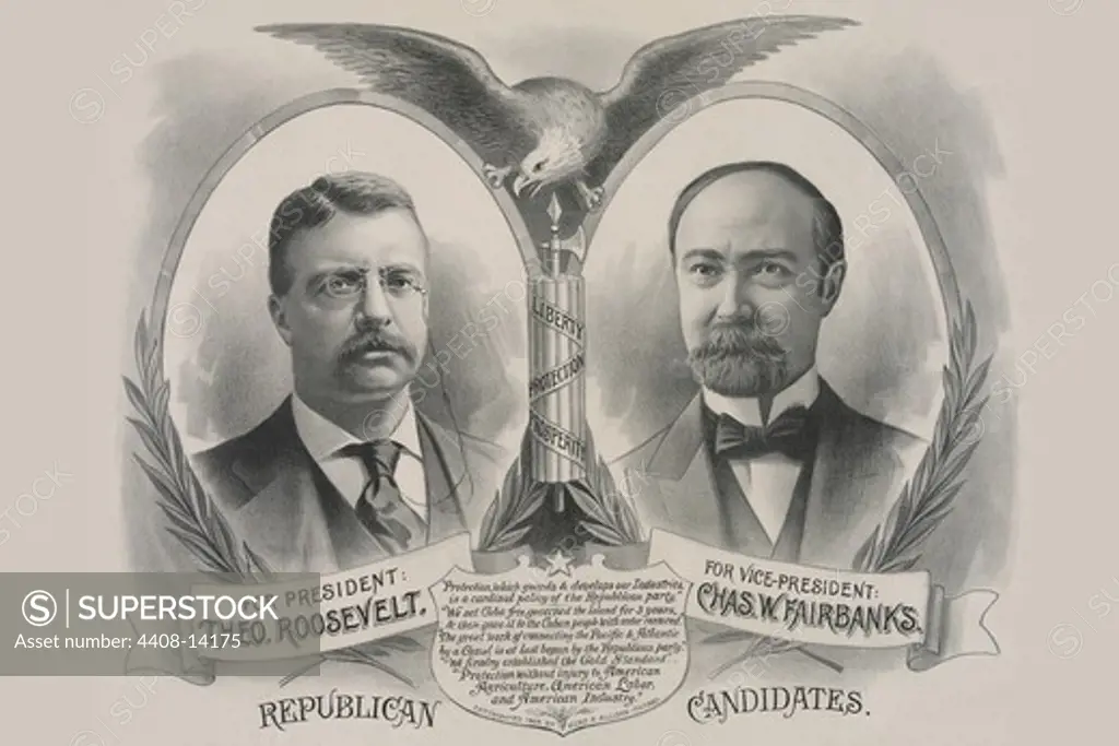Republican Candidates. For President, Theo. Roosevelt. For Vice President, Chas. W. Fairbanks, Famous Americans
