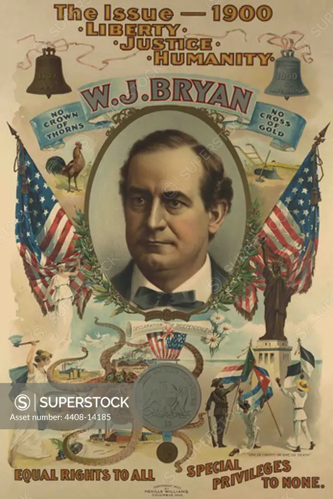The issue - 1900. Liberty. Justice. Humanity. W.J. Bryan, Famous Americans